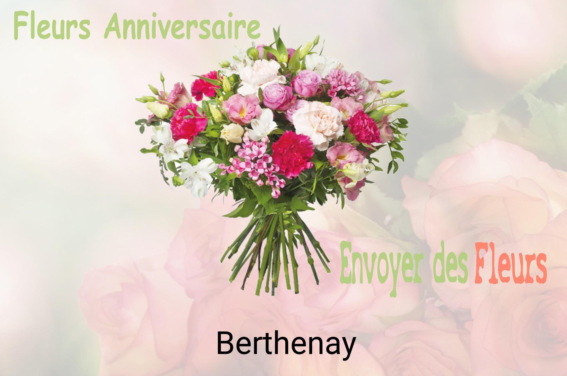 Bouquet de fleurs d’anniversaire livré à Berthenay